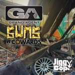 Grand Agent - Guns R4 Cowards (feat. Le Square)