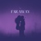 Far Away (feat. Jcmedly) - Jeremié lyrics