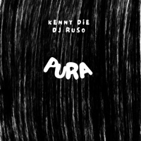 Pura - EP - Kenny Die