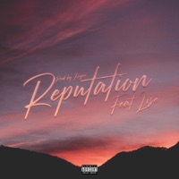 Reputation (feat. Lise) - Single - OG Jonah