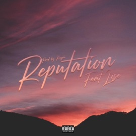 Reputation (feat. Lise) OG Jonah
