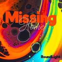 Missing Home - Single - Round Light