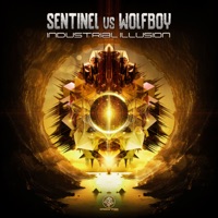 Industrial Illusion - Single - Wolfboy & Sentinel