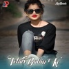 Tohar Bahin Ke - Single