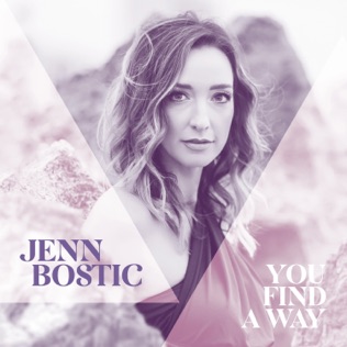 Jenn Bostic You Find a Way