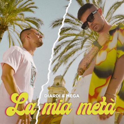 La Mia Metà - Single