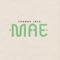 Mae - Thomas Jack lyrics