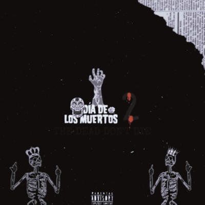 DiA dé Lø$ müERT0s 2 - Single