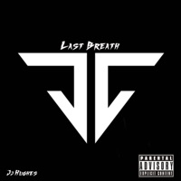 Last Breath - Single - JJ Hughes