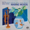 Marine Moods (feat. Tenderlonious, Rebecca Nash, Nim Sadot, Laurie Lowe & Kodjovi Kush) - Nick Walters