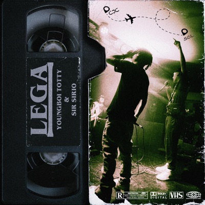 LEGA (feat. Sir Sirio) - Single
