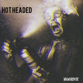 Hot Headed artwork