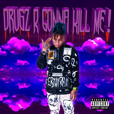 Drugz R Gonna Kill Me! - Single
