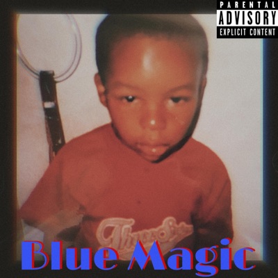 Blue Magic - Single