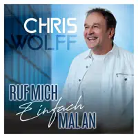 Ruf mich einfach mal an — Chris Wolff