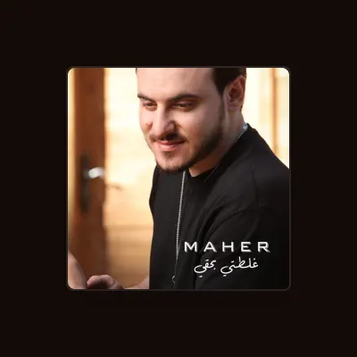 Listen to Maher, watch music videos, read bio, see tour dates & more!