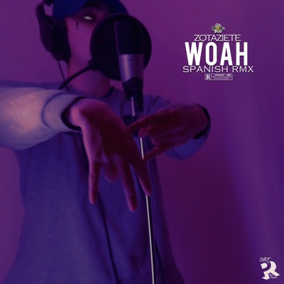 Woah (Spanish Remix) - Single
