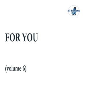 For You (Volume 6) - Single