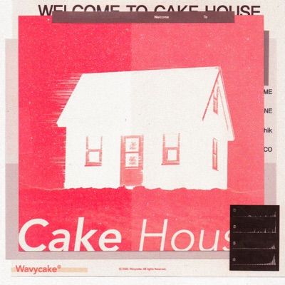 CAKE HOUSE - EP