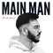 Main Man - The Vishesh lyrics