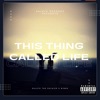 This Thing Called Life - Single