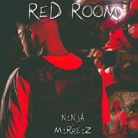 Red Room - Single - Featuring, Mirreiz & O NINJA