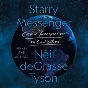 audiobook Starry Messenger - Neil deGrasse Tyson