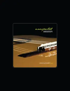 Ακούστε περιεχόμενο από John Fletcher, παρακολουθήστε μουσικά βίντεο, διαβάστε το βιογραφικό, δείτε ημερομηνίες περιοδείας, και πολλά ακόμη!