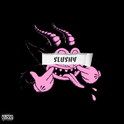 Slushy - Single
