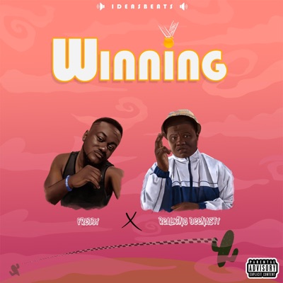 Winning (feat. RealKing Deenasty) - Single