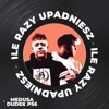 Ile Razy Upadniesz - Single