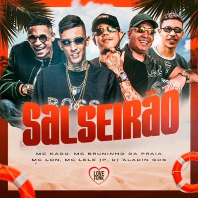 Salseirão (feat. MC Lele JP & Mc Lon) - Single