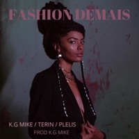 Fashion Demais - Single - K.g Mike, Terin & Plelis