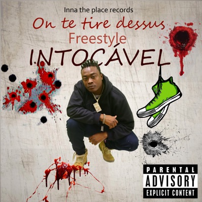 On te tire dessus - Freestyle - Single