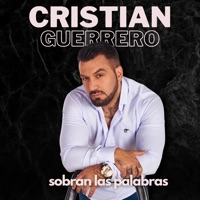 Sobran las Palabras - Single - Cristian Guerrero