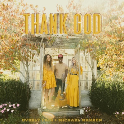 Thank God (Acoustic) - Single