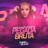 Stream & download Pegada Bruta