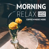 Morning Relax artwork