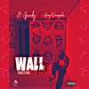 Wall Talk (feat. Angel Venezuela) - Single