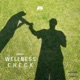 Wellness Check EP