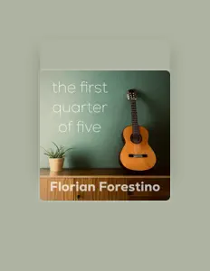 Florian Forestinoを聴いたり、ミュージックビデオを鑑賞したり、経歴やツアー日程などを確認したりしましょう！