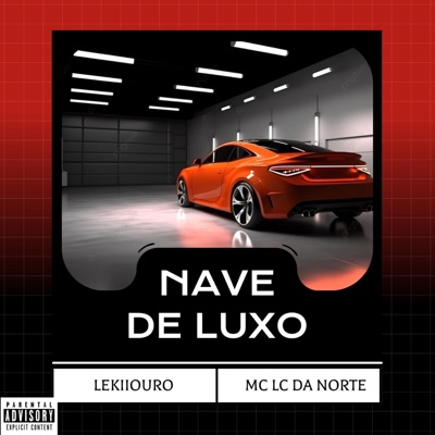 Nave de Luxo - Single