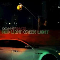 Red Light, Green Light (feat. DFACE DXA) - Single - Doampeace