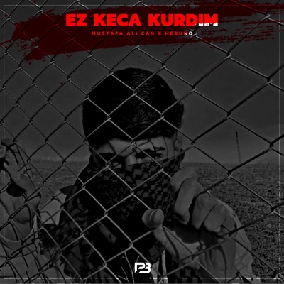 Mustafa Ali Can - Ez Keça Kurdım