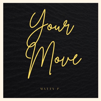 Your Move - Single