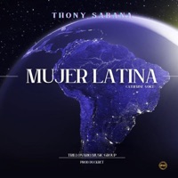 Mujer Latina (feat. Catherine) - Single - Thony Sabana