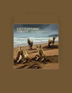 Listen to KIKI LESENDRIĆ, watch music videos, read bio, see tour dates & more!
