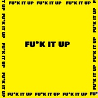 Fuck It Up - Single - YMMI