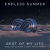 Jonas Blue - Rest Of My Life (Endless Summer & Wave Wave Remix)