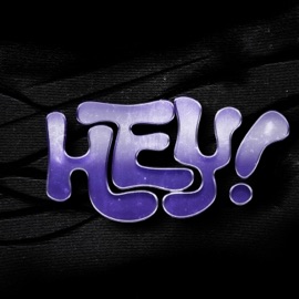 Hey! Remastered & Young Rose